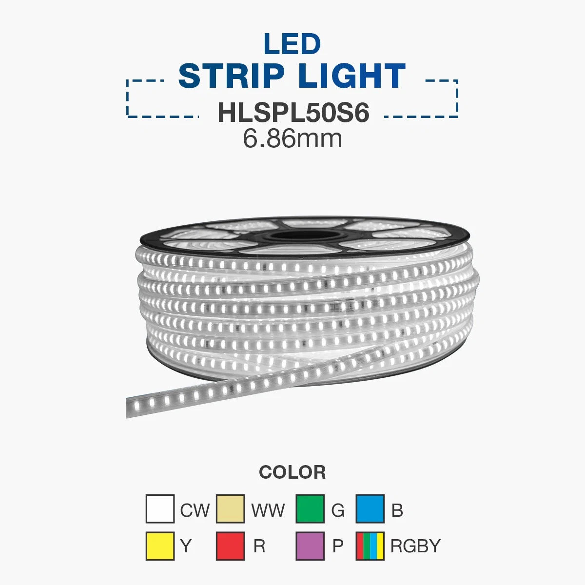 A spool of white LED strip light labeled 'LED STRIP LIGHT HLSPL50S8 8mm' on a light gray background, with a color legend below showing CW, WW, G, B, Y, R, P, and RGBY.